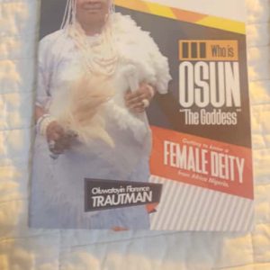 WHO IS OSUN THE GODDESS